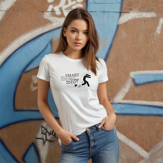 Smart Idiot's T-Shirt