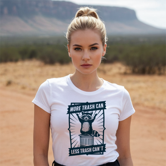 More Trash Can T-Shirt
